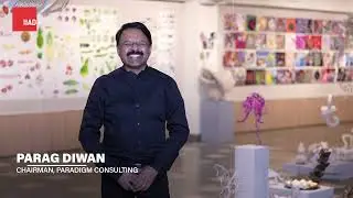 Parag Diwan  | Chairman, Paradigm Consultants | at IIAD Graduate Show 2024