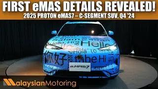 2025 PROTON eMAS 7 Previewed – C-Seg SUV, Due Q4 2024 | #FirstLook