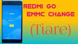 Redmi Go (Tiare) emmc Change file gsm fix team