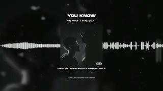 ★FREE FOR PROFIT★ 4N WAY X CLUBNB - «YOU KNOW» | МИР ХАННЫ TYPE BEAT 2023
