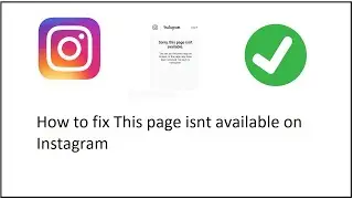 how to fix instagram this page isn't available right now