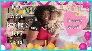 Giveaway Baby #11💕HAPPY Anniversary to Us!🥰👏🏾🎉
