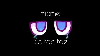 [MEME] tic tac toe | South Park | Stan Marsh