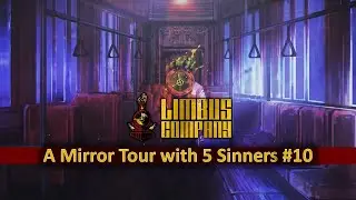 [Limbus Company] A Mirror Tour with 5 Sinners #10