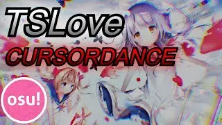 4,000 FPS osu! - TSLove Cursordance