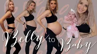 My Pregnancy Transformation- From Belly to Baby!