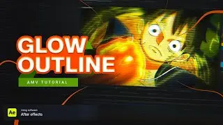 Glow Outline Transition - After Effects AMV Tutorial