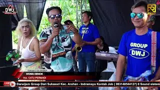 WONG DENOK - CATU PERMADI (DARWIJEM GROUP) II DESA SUKASARI BLOK KARANG MALANG