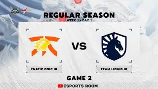 FNATIC ONIC vs TEAM LIQUID ID | Game 2 - W1/D1 | MPL INDONESIA SEASON 14 #MPLIDS14