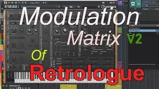 Modulation Matrix of Retrologue V2 in Cubase 13