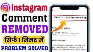 We did not restored your comment Instagram || we removed your  comment on Instagram problem 2024