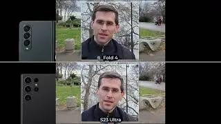 Galaxy S23 Ultra vs Galaxy Z Fold 4: Video Quality Test & Comparison