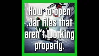 How to open .Jar files that aren't working properly. Windows 10|11 [FIX]