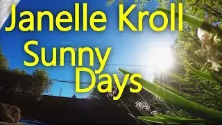 Janelle Kroll - Sunny Days (BKAYE Remix)