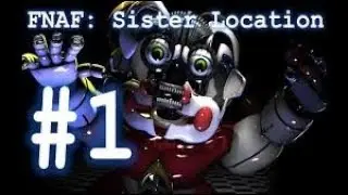 SisterLocation  פרק 1