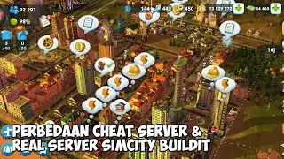 PERBEDAAN CHEAT SERVER & REAL SERVER SIMCITY BUILDIT?