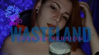 Wasteland (Arcane Season 2) | Spanish Version | Laleska
