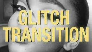 advanced glitch transition ; videostar