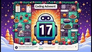 Coding Advent Calendar 2023 with GitHub CoPilot [ Day 17 ]