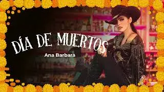 Mix Día de los Muertos / Ana Bárbara / Música Mexicana 🇲🇽