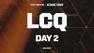 Street Fighter 6 at EWC 26 - Last Chance Qualifier - Day 2