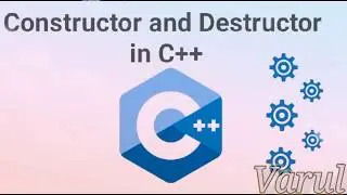 Constructor and Destructor in C++.