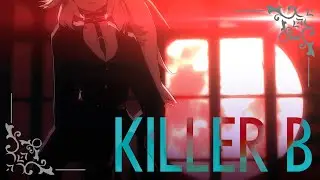 MMD // +Camera DL | KILLER B