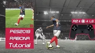 PES 2019 - New |  RABONA| Tutorial [PS4, PS3]#12