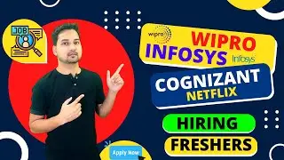 Wipro | Infosys | Cognizant | Netflix | Mass Hiring | off-campus drive for freshers | #offcampusjobs