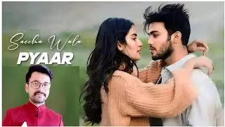 Saccha Wala Pyaar (Song): Tulsi Kumar, Vishal Mishra | Sparsh, Pratibha | dr Ajay singh baghela