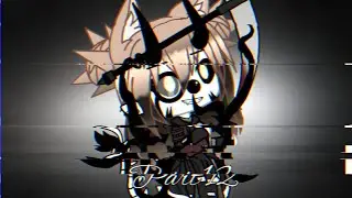 Part 12 || Gore Warning