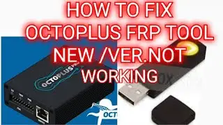 Octoplus Frp tool v.1.9.9.2