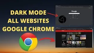 How to Enable Dark Mode on All Websites [GOOGLE CHROME]