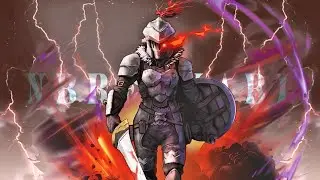 Goblin Slayer「AMV」Unbreakable