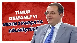 Timur’un Osmanlı Devleti Üzerindeki Etkisi...
