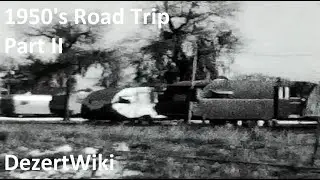 1950's Road Trip Part II