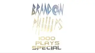 Brandon Phillips / DJBPAU - 1k Plays Special