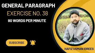 General Paragraph No. 38 || Official Dictation || Stenographers Academy ||