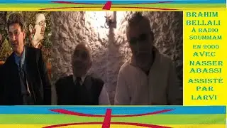 BRAHIM BELLALI à RADIO SOUMMAM en 2000
