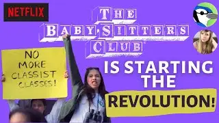 The Baby-Sitters Club is starting the revolution... and I'm here for it! (ft. José)