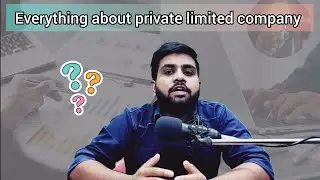 Private limited company | why to register a private limited company 