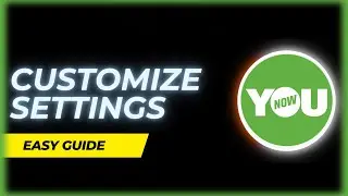 How to customize settings in YouNow