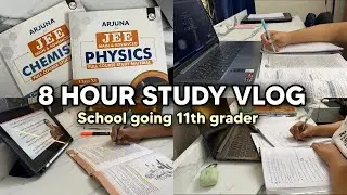 8 HOUR STUDY DAY | 11TH GRADER