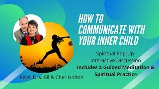 How to Communicate with Your Inner Child