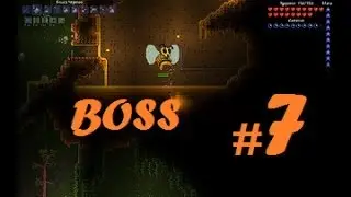 Terraria #7 Королева пчёл