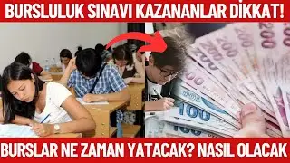 2024 Bursluluk sınavı kazananların bursu ne zaman yatacak? Burslar ne zaman yatacak?