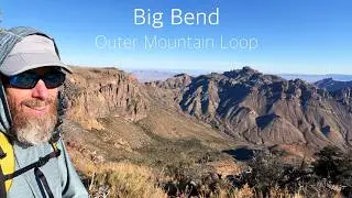 Backpacking Outer Mountain Loop in Big Bend