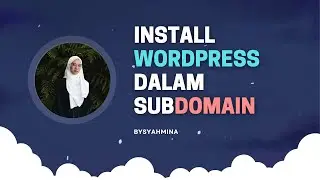 Install WordPress dalam Subdomain