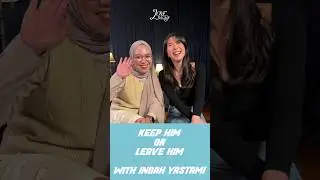 Christie X Indah Yastami "Keep Him or Leave Him" #shorts