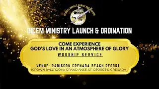 EPIC Marriage Conference Worship Service - GICEM Ordination & Launch